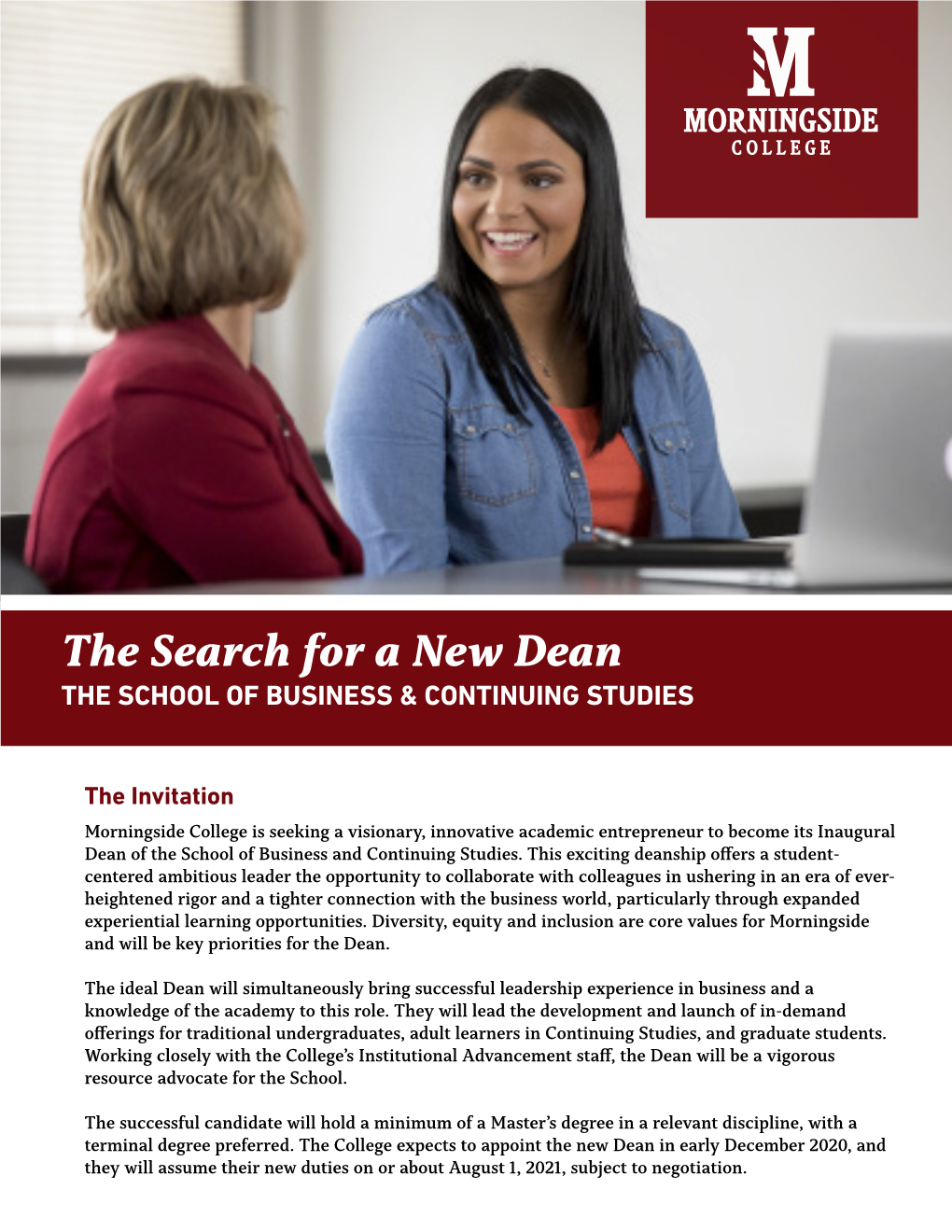 The Search for a New Dean the SCHOOL of BUSINESS & CONTINUING STUDIES