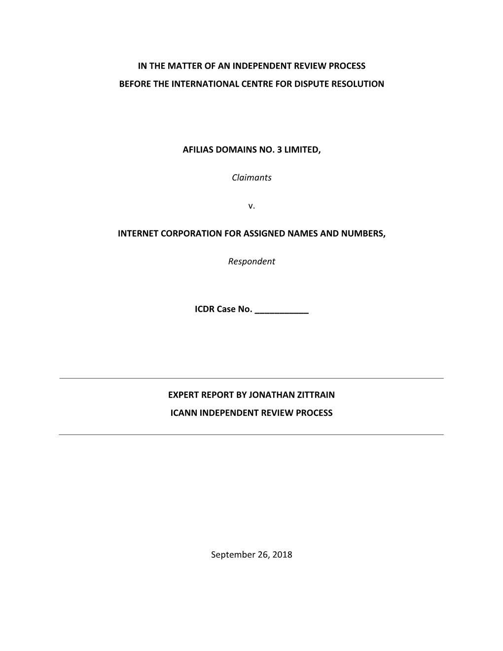 Expert Report by Jonathan Zittrain Icann Independent Review Process