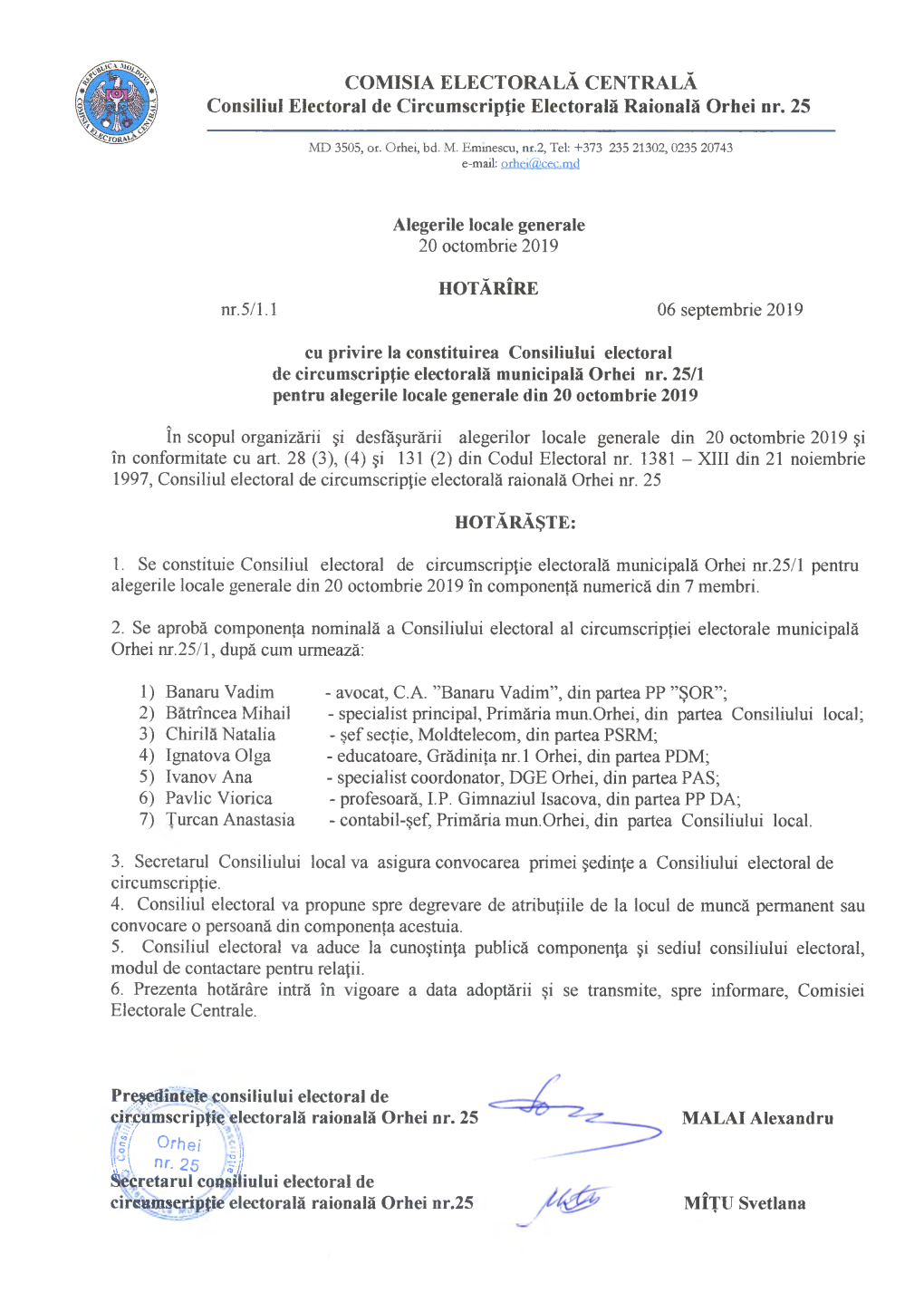 COMISIA ELECTORALĂ CENTRALĂ Consiliul Electoral De Circumscripţie Electorală Raională Orhei Nr