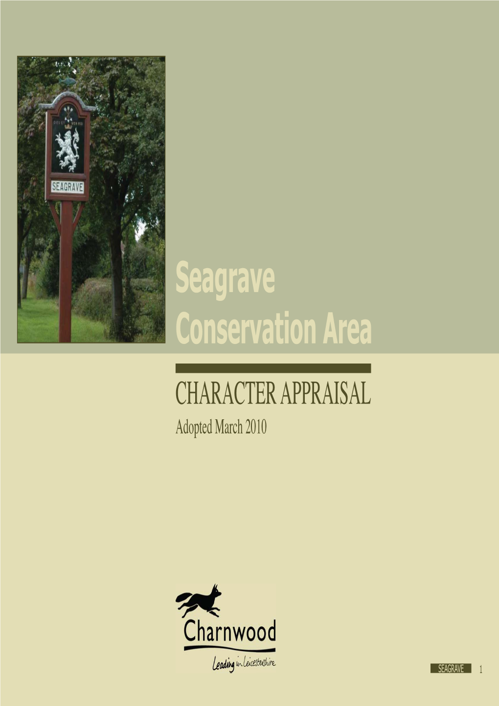 Seagrave Conservation Area CHARACTER APPRAISAL Adopted March 2010