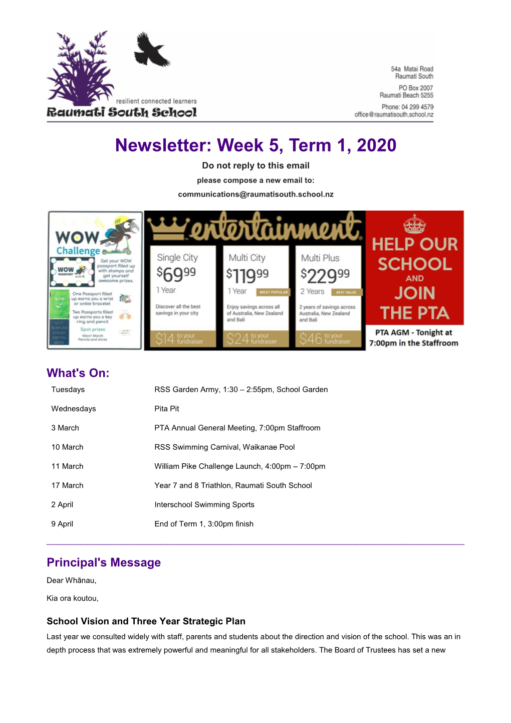 Newsletter: Week 5, Term 1, 2020 Do Not Reply to This Email Please Compose a New Email To: Communications@Raumatisouth.School.Nz