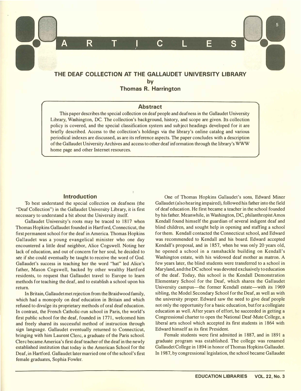 THE DEAF COLLECTION at the GALLAUDE T UNIVERSITY LIBRARY by Thomas R