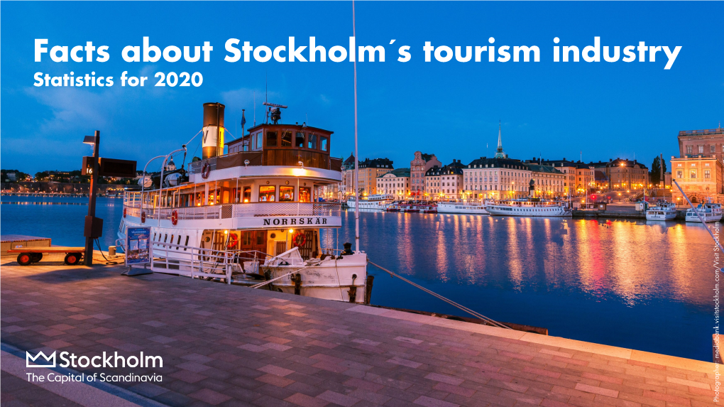 Facts About Stockholm's Tourism Industry 2020