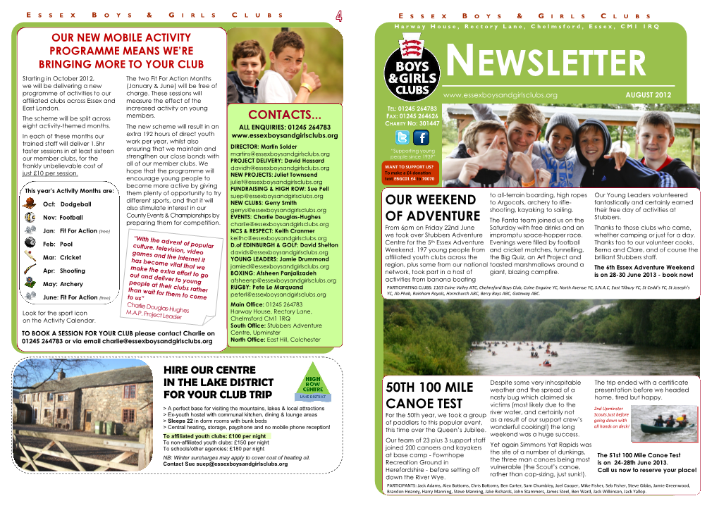 NEWSLETTER We Will Be Delivering a New (January & June) Will Be Free of Programme of Activities to Our Charge