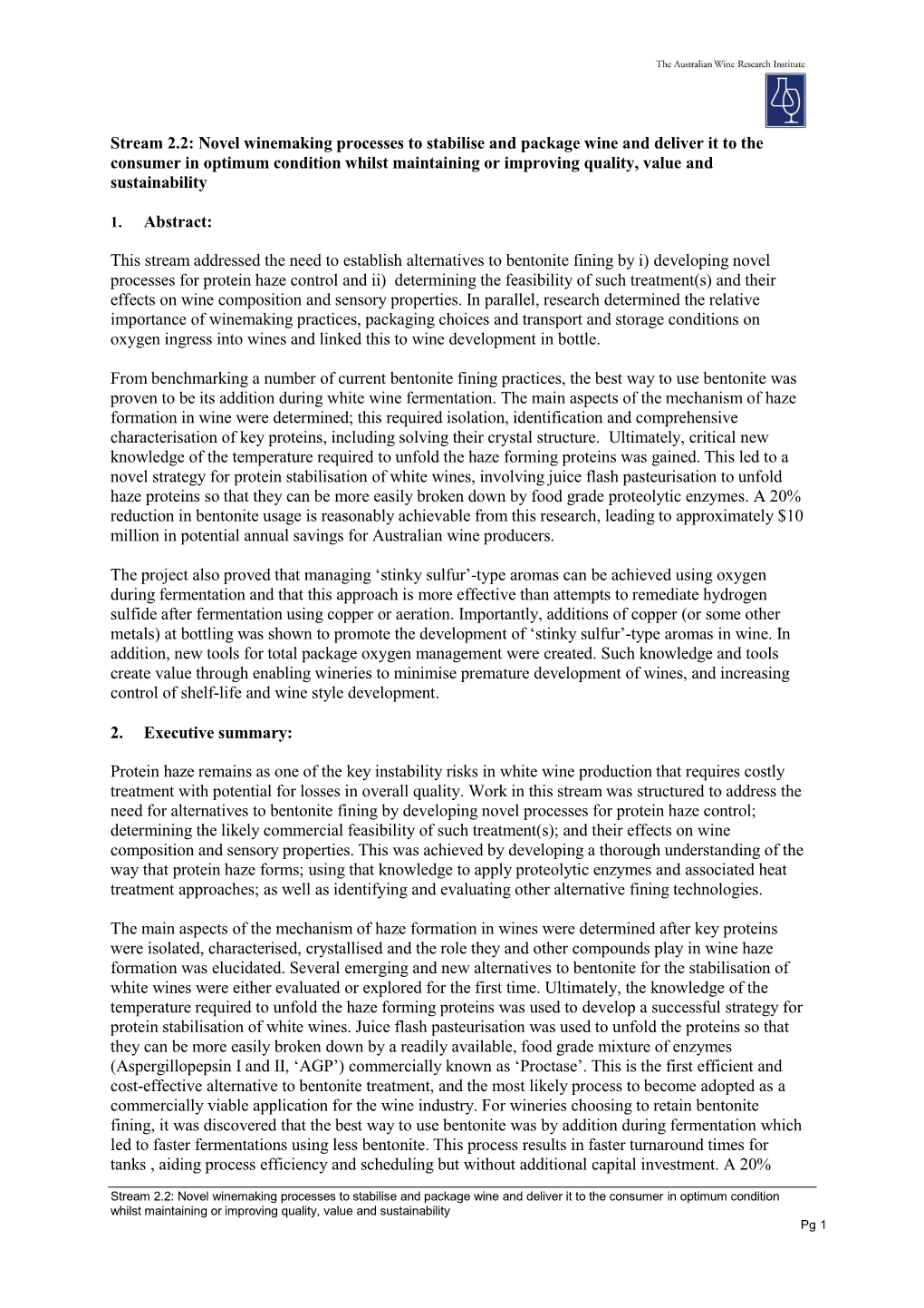 Stream 2.2: Novel Winemaking Processes to Stabilise and Package