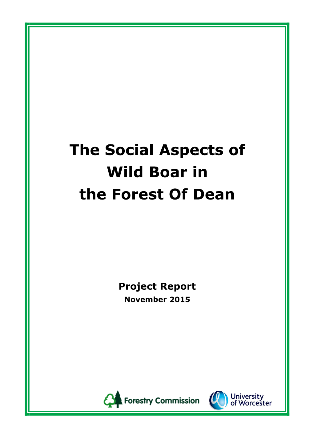 The Social Aspects of Wild Boar in the Forest of Dean