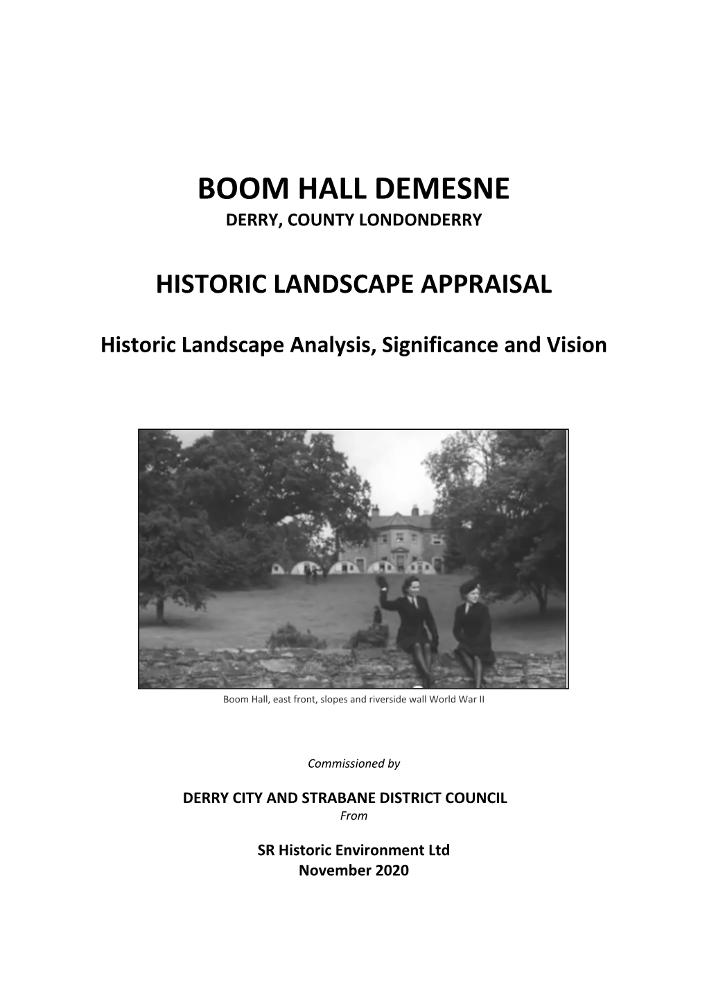 Boom Hall Demesne Derry, County Londonderry