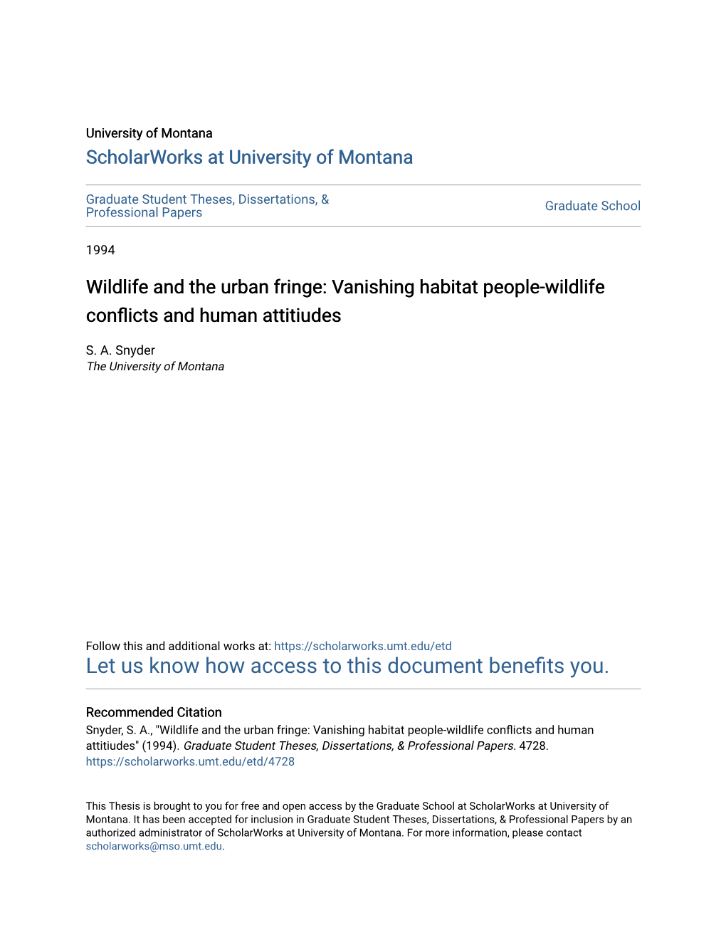 Vanishing Habitat People-Wildlife Conflicts and Human Attitiudes