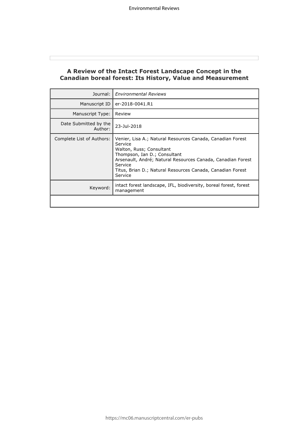 A Review of the Intact Forest Landscape Concept in the Canadian Boreal Forest: Its History, Value and Measurement