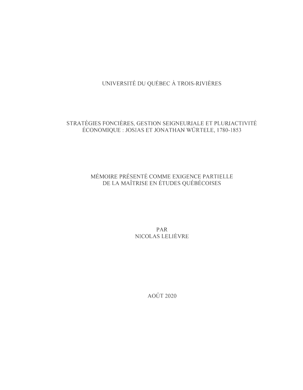 Université Du Québec À Trois-Rivières Stratégies Foncières, Gestion Seigneuriale Et Pluriactivité Économique: Josias Et