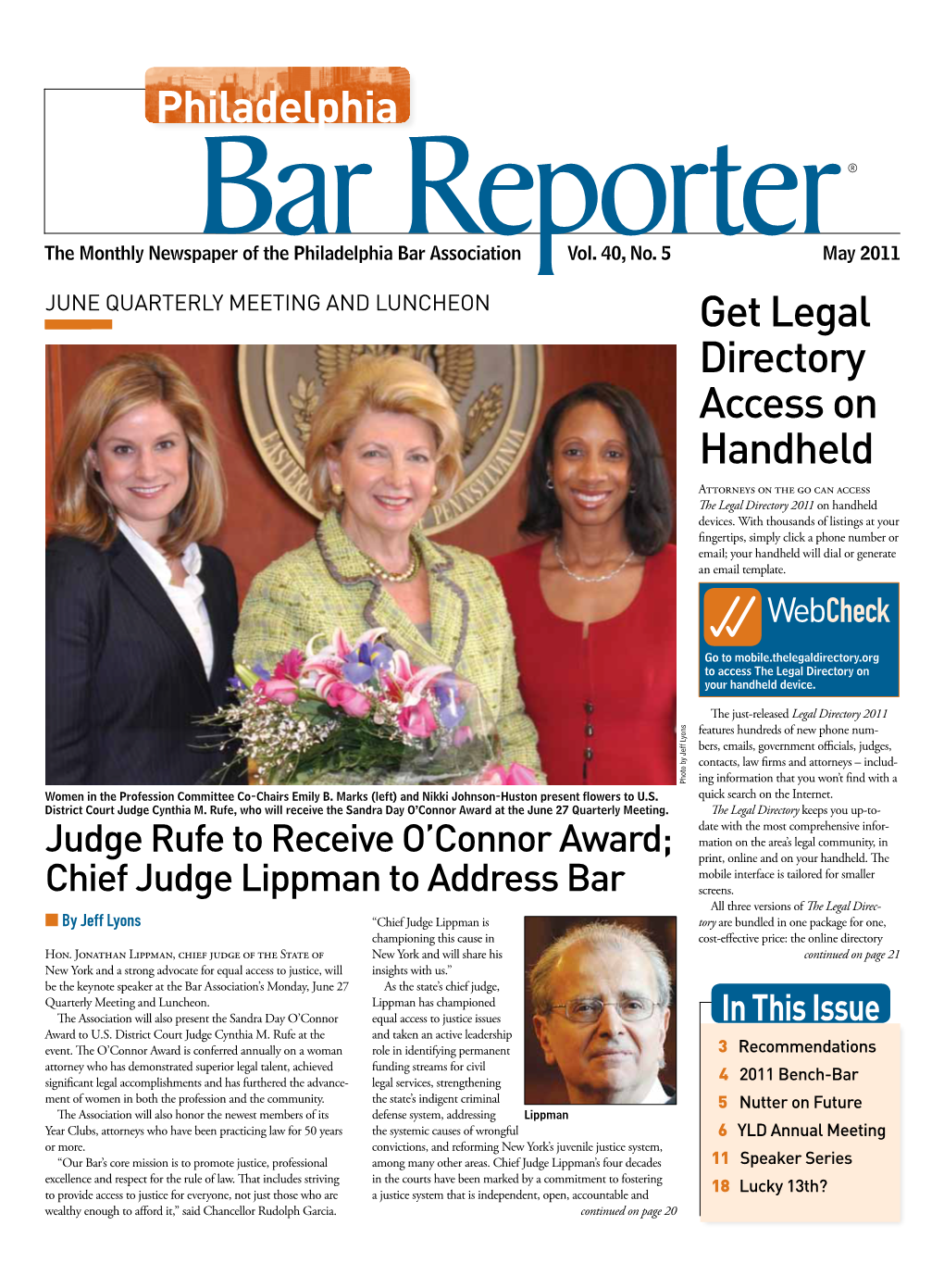 May 2011 June Quarterly Meeting and Luncheon Get Legal Directory Access on Handheld Attorneys on the Go Can Access the Legal Directory 2011 on Handheld Devices