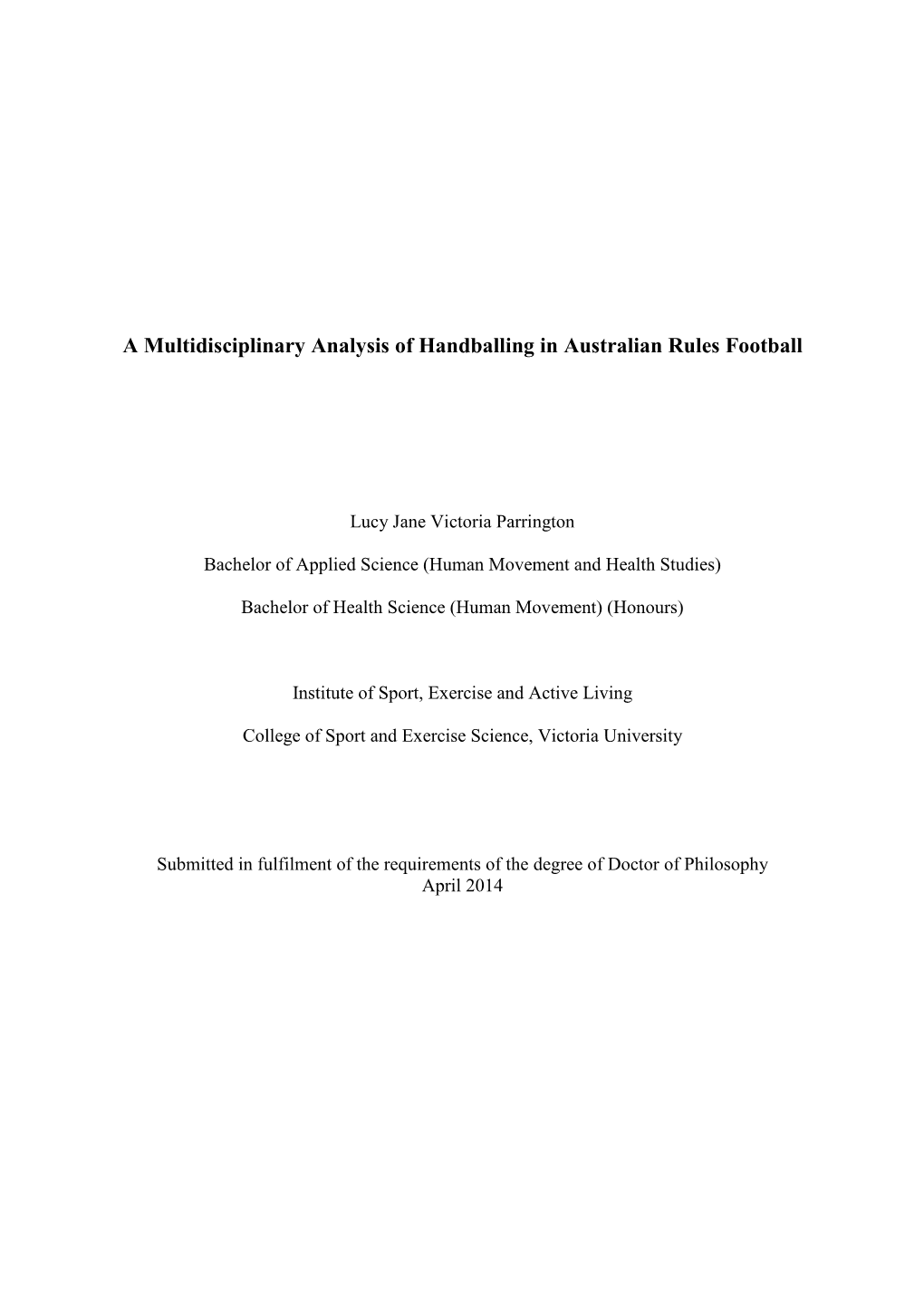 A Multidisciplinary Analysis of the Australian Football Handball