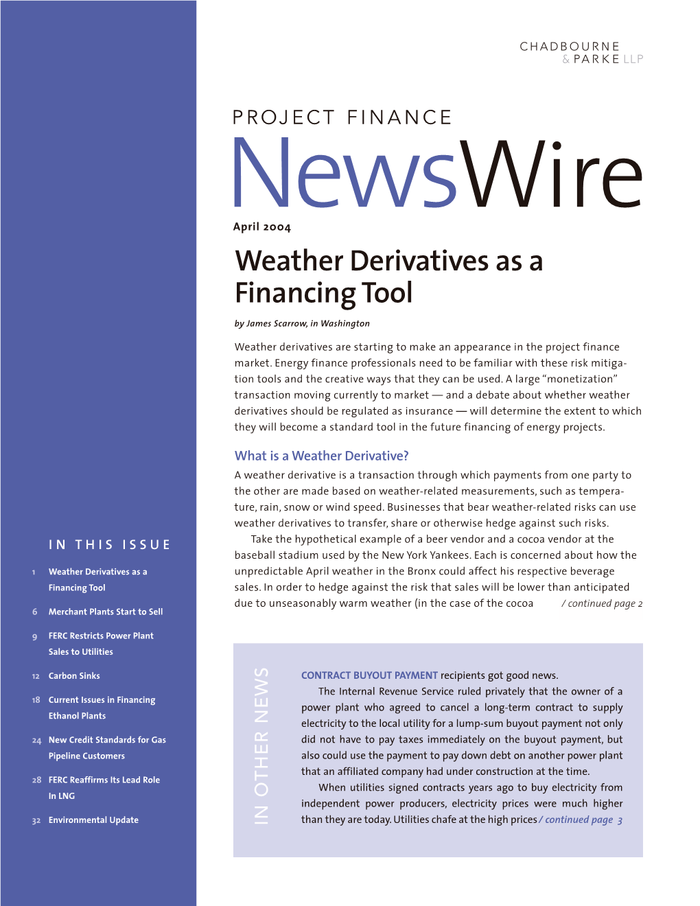 Weather Derivatives As a Financing Tool