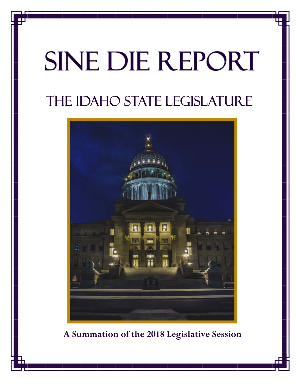 Sine Die Report