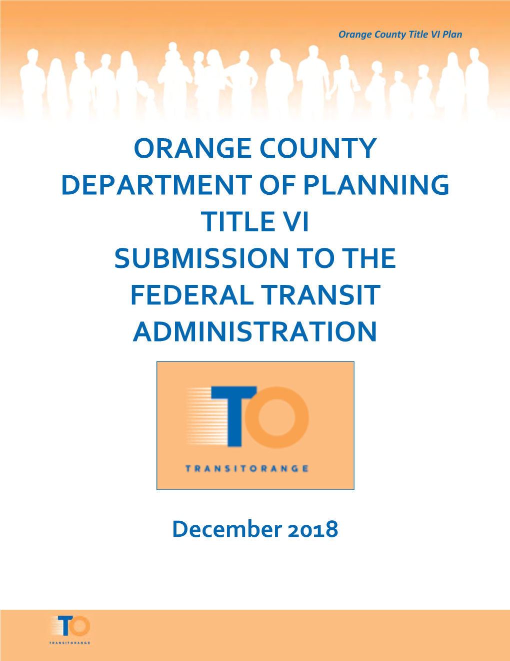 Orange County Department of Planning Title Vi Submission to the Federal Transit