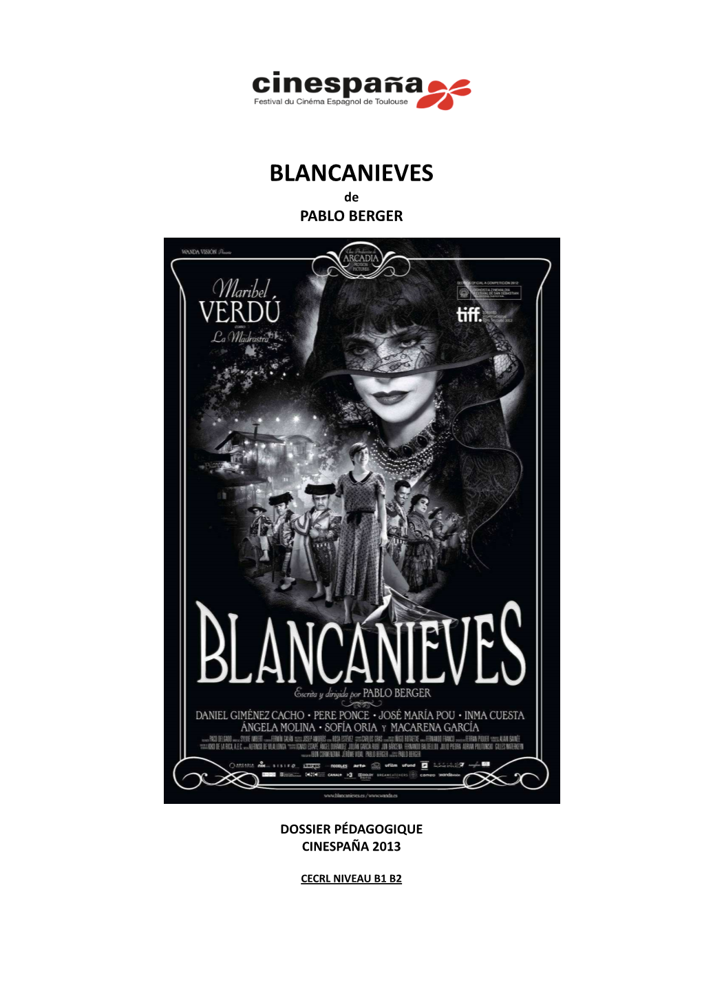 BLANCANIEVES Dossier Pedagogique