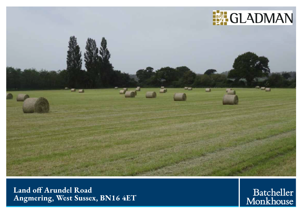 Land Off Arundel Road Angmering, West Sussex, BN16 4ET Land Off Arundel Road, Angmering, West Sussex, BN16 4ET