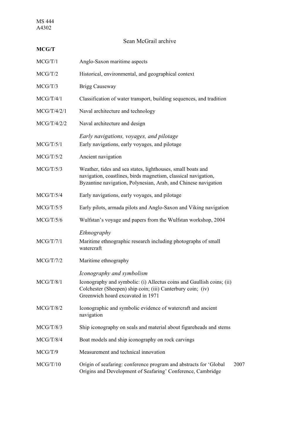 Sean Mcgrail Archive Early Navigations, Voyages, and Pilotage Ethnography Iconography and Symbolism