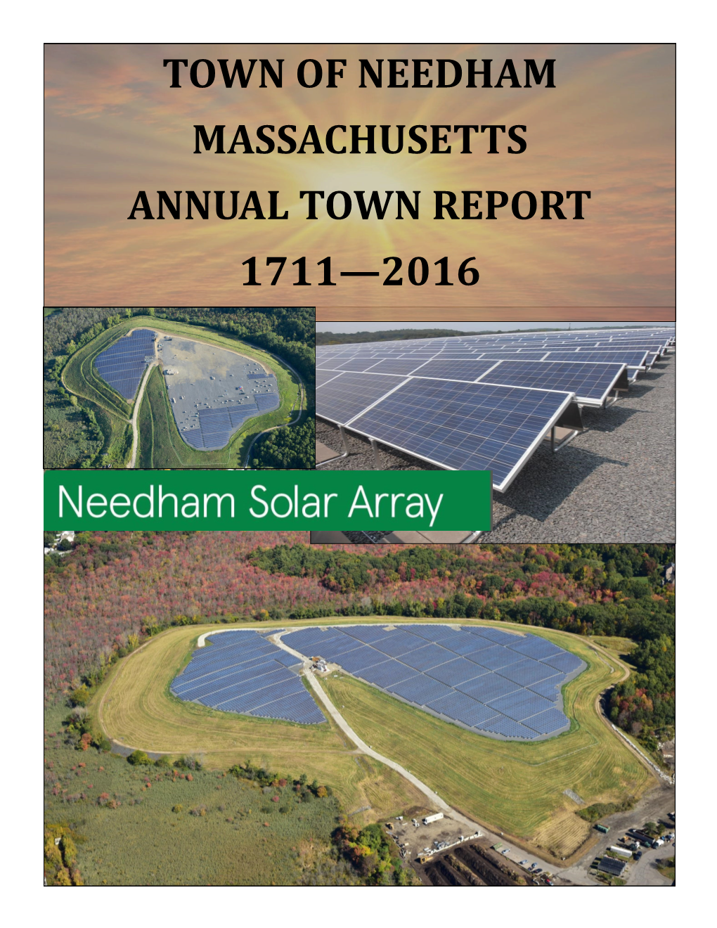 Town of Needham Massachusetts Annual Town Report 1711—2016