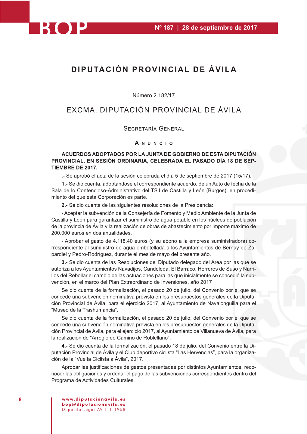 Acuerdos Adoptados Por La Junta De Gobierno De Esta Diputación Provincial, En Sesión Ordinaria, Celebrada El Pasado Día 18 De Sep- Tiembre De 2017