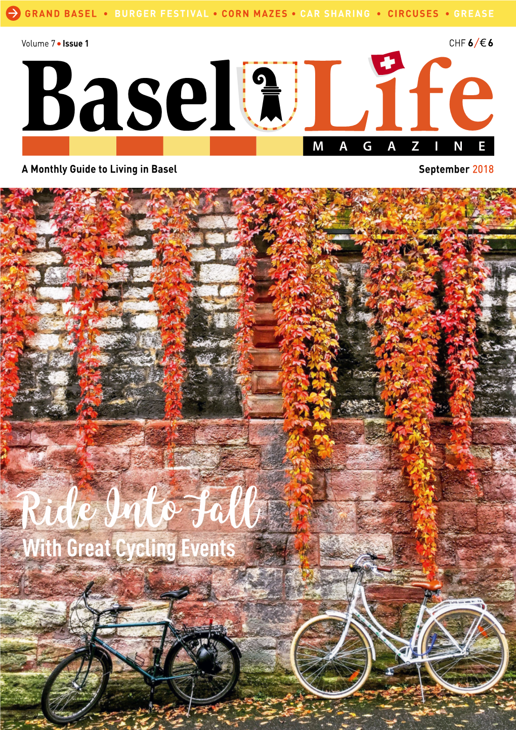 Ride Into Fall with Great Cycling Events 2 Basel Life Magazine / LETTER from the EDITOR