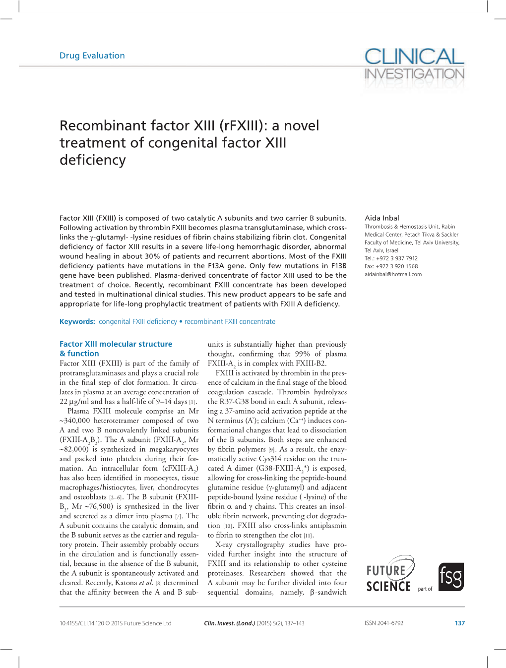 Recombinant Factor XIII (Rfxiii)