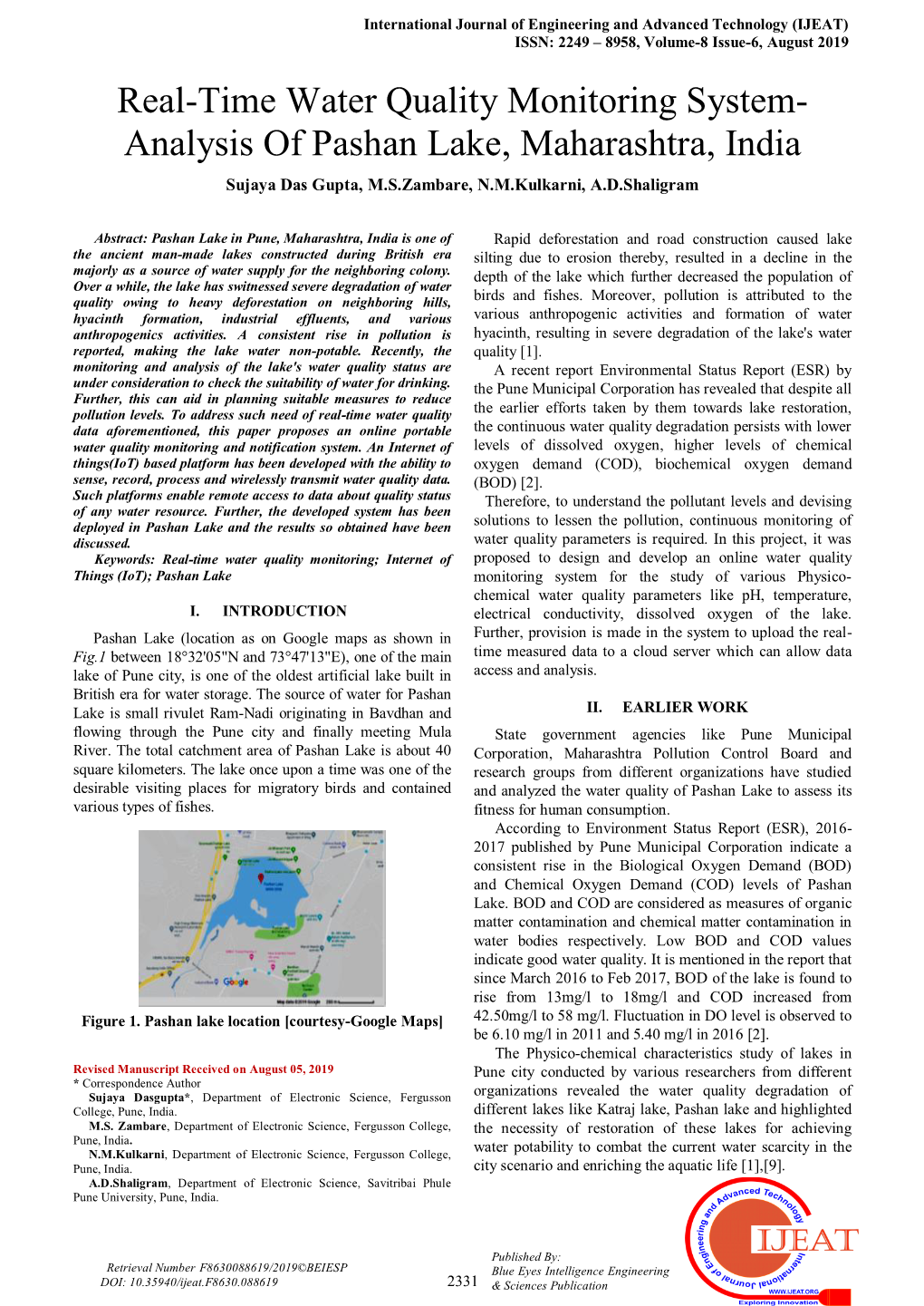 Real-Time Water Quality Monitoring System- Analysis of Pashan Lake, Maharashtra, India Sujaya Das Gupta, M.S.Zambare, N.M.Kulkarni, A.D.Shaligram