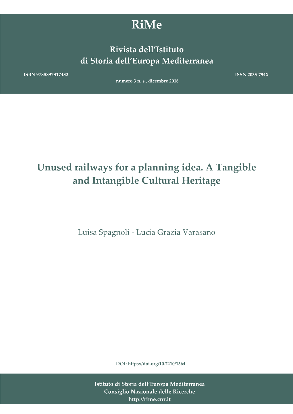 Unused Railways for a Planning Idea. a Tangible and Intangible Cultural Heritage