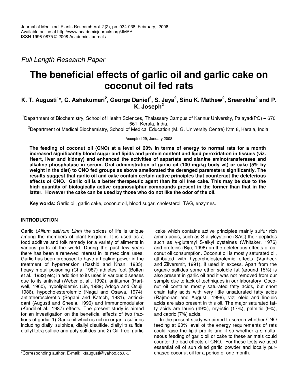 The Beneficial Effects of Garlic Oil and Garlic Cake on Coconut Oil Fed Rats