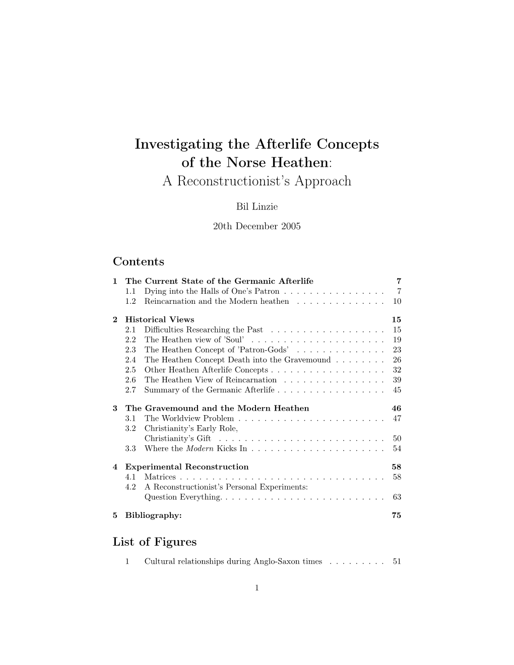 Investigating the Afterlife Concepts of the Norse Heathen: a Reconstructionist’S Approach