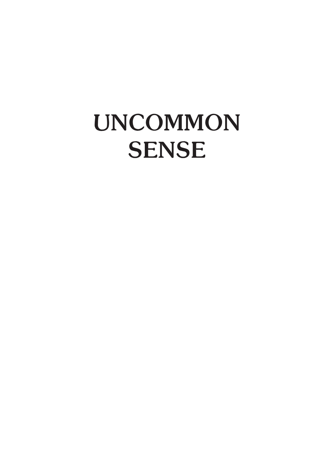 Uncommon Sense