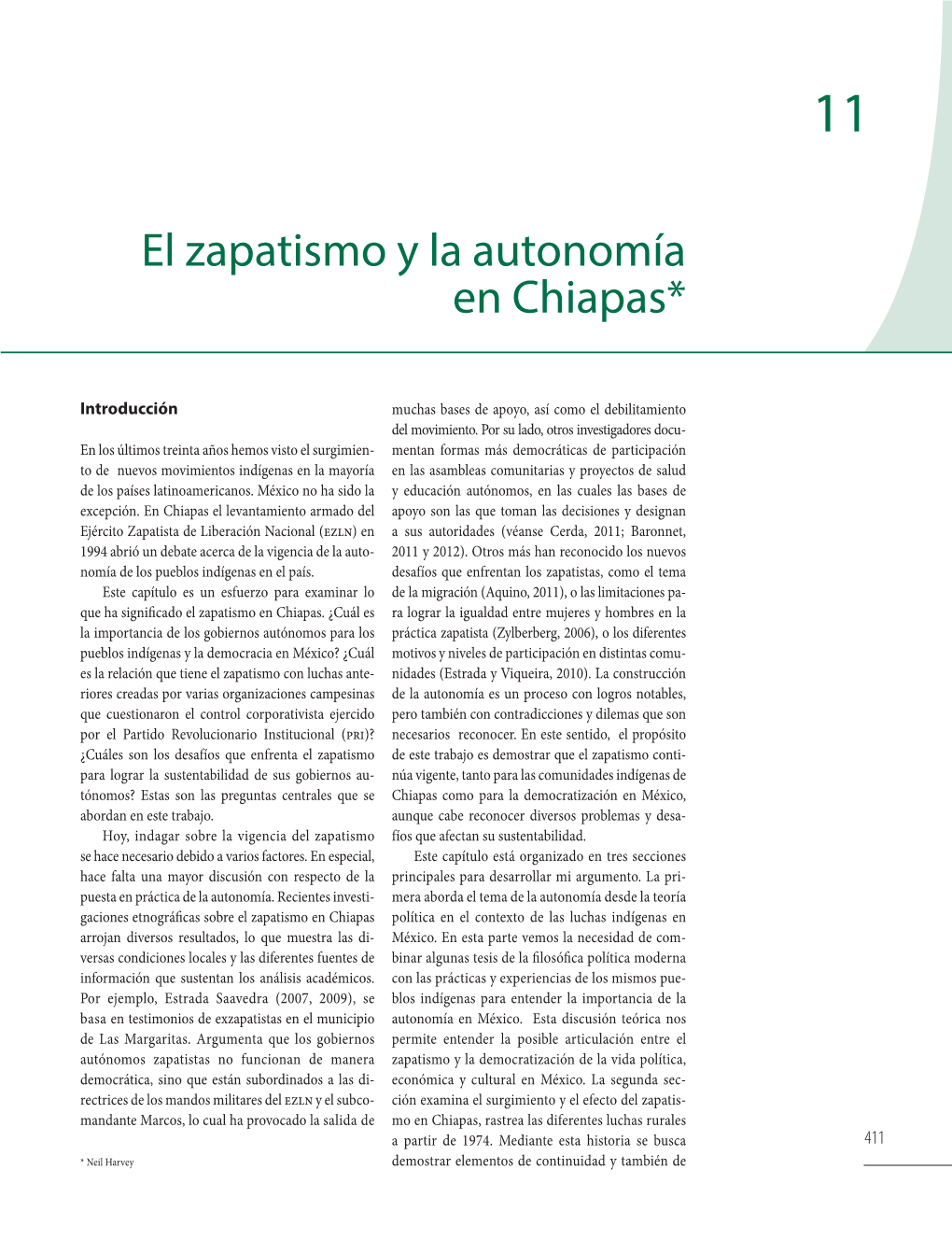 El Zapatismo Y La Autonomía En Chiapas*