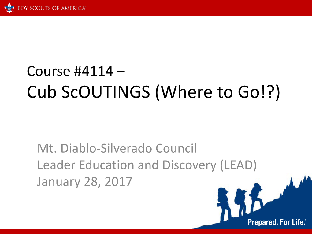 Cub Scoutings (Where to Go!?)