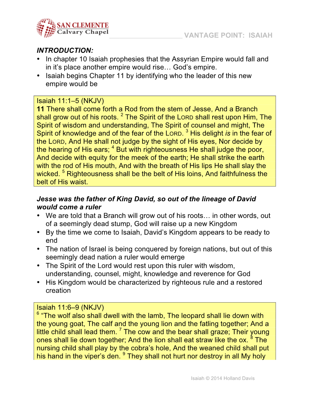 INTRODUCTION: • in Chapter 10 Isaiah Prophesies That the Assyrian Empire Would Fall and in It’S Place Another Empire Would Rise… God’S Empire