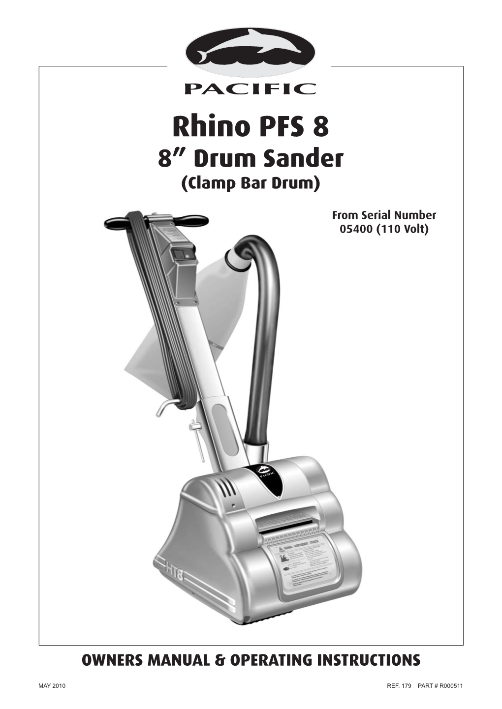 Rhino PFS 8 8” Drum Sander (Clamp Bar Drum)