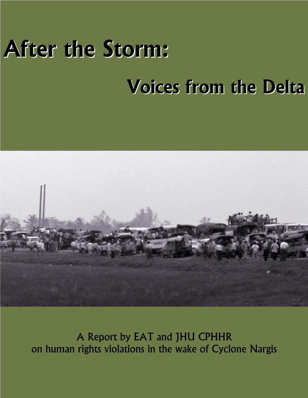 After the Storm: Voices from the Delta