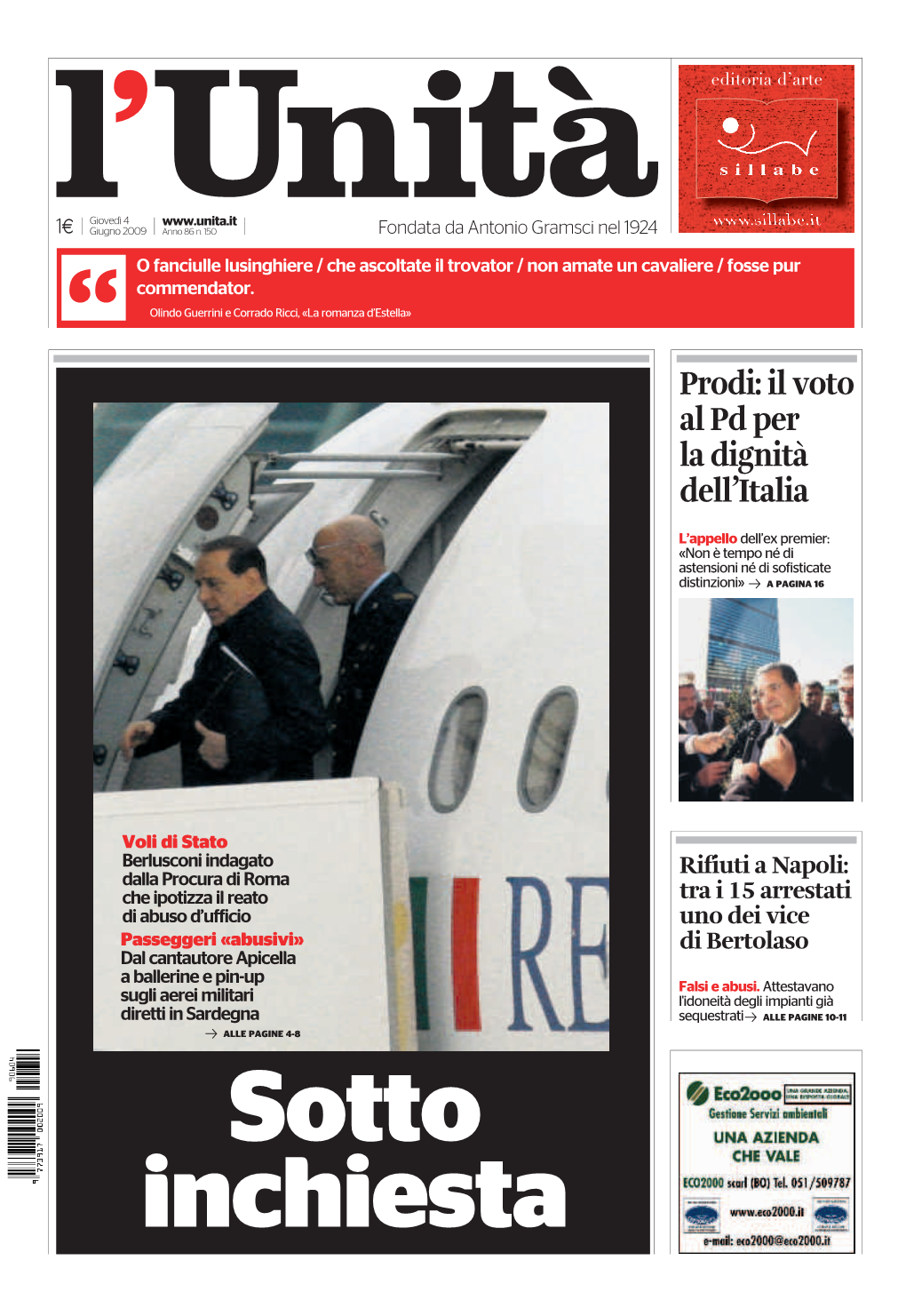 Prodi: Il Voto Al Pd Per La Dignità Dell’Italia