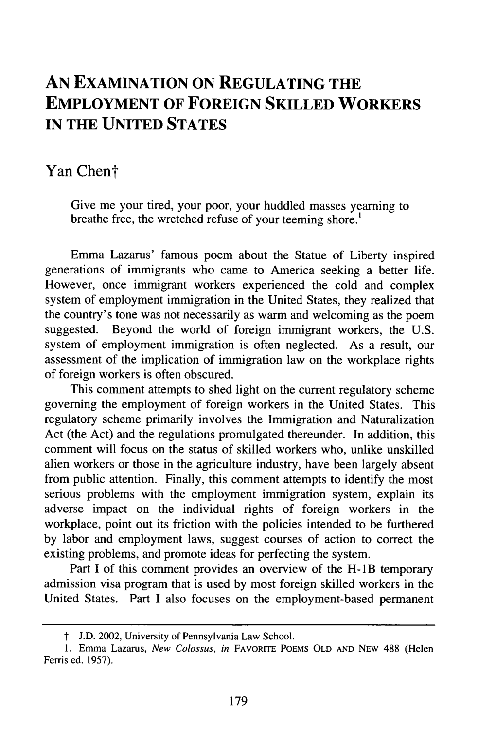 An Examination on Regulating the Employment of Foreign Skilled Workers in the United States