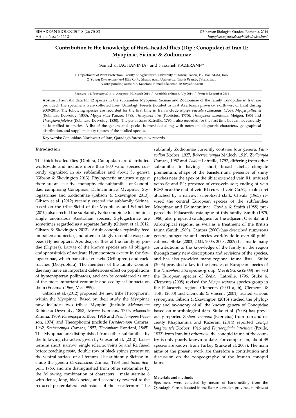 (Dip.; Conopidae) of Iran II: Myopinae, Sicinae & Zodioninae