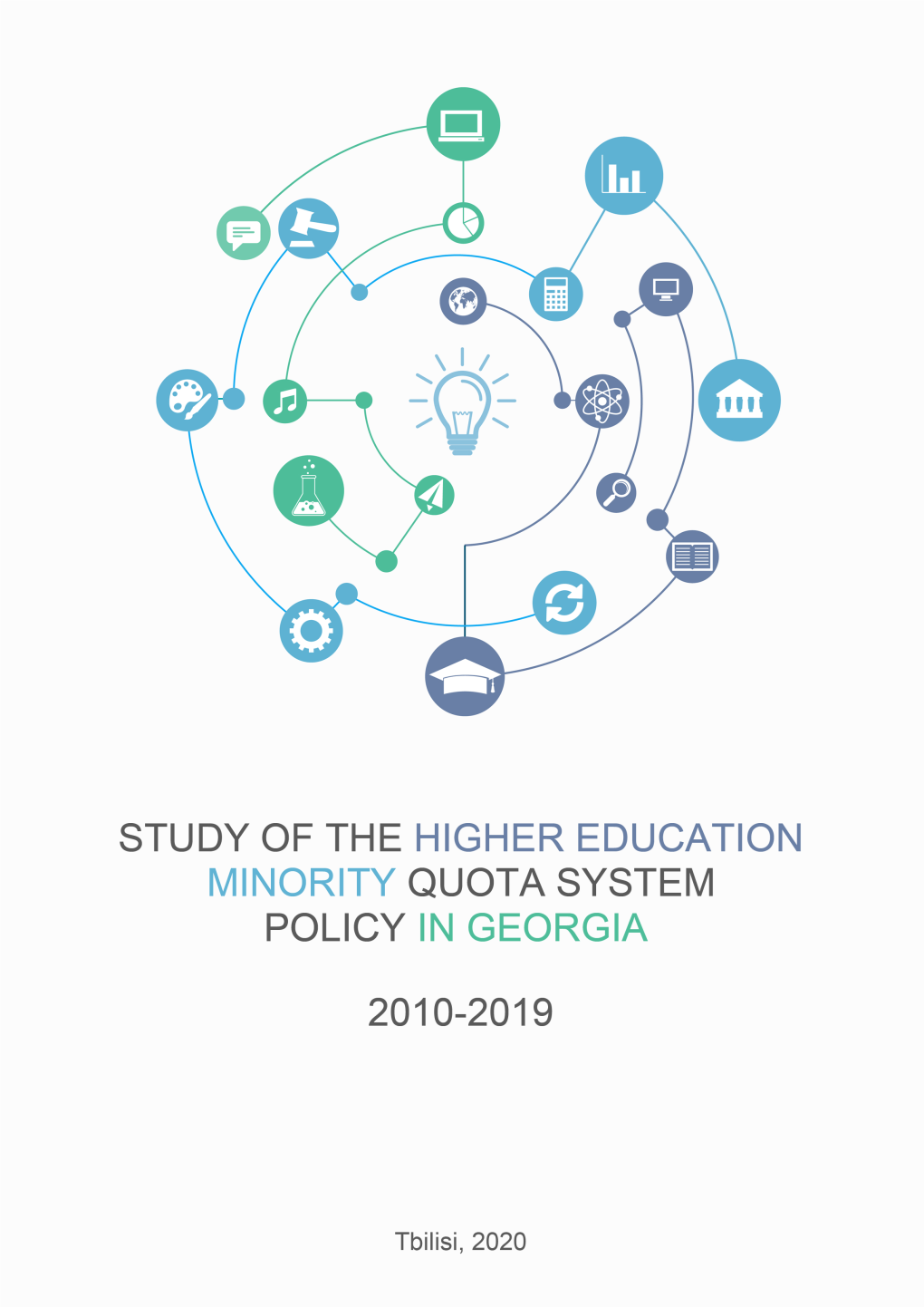 Study of the Higher Education Minority Quota System Policy in Georgia