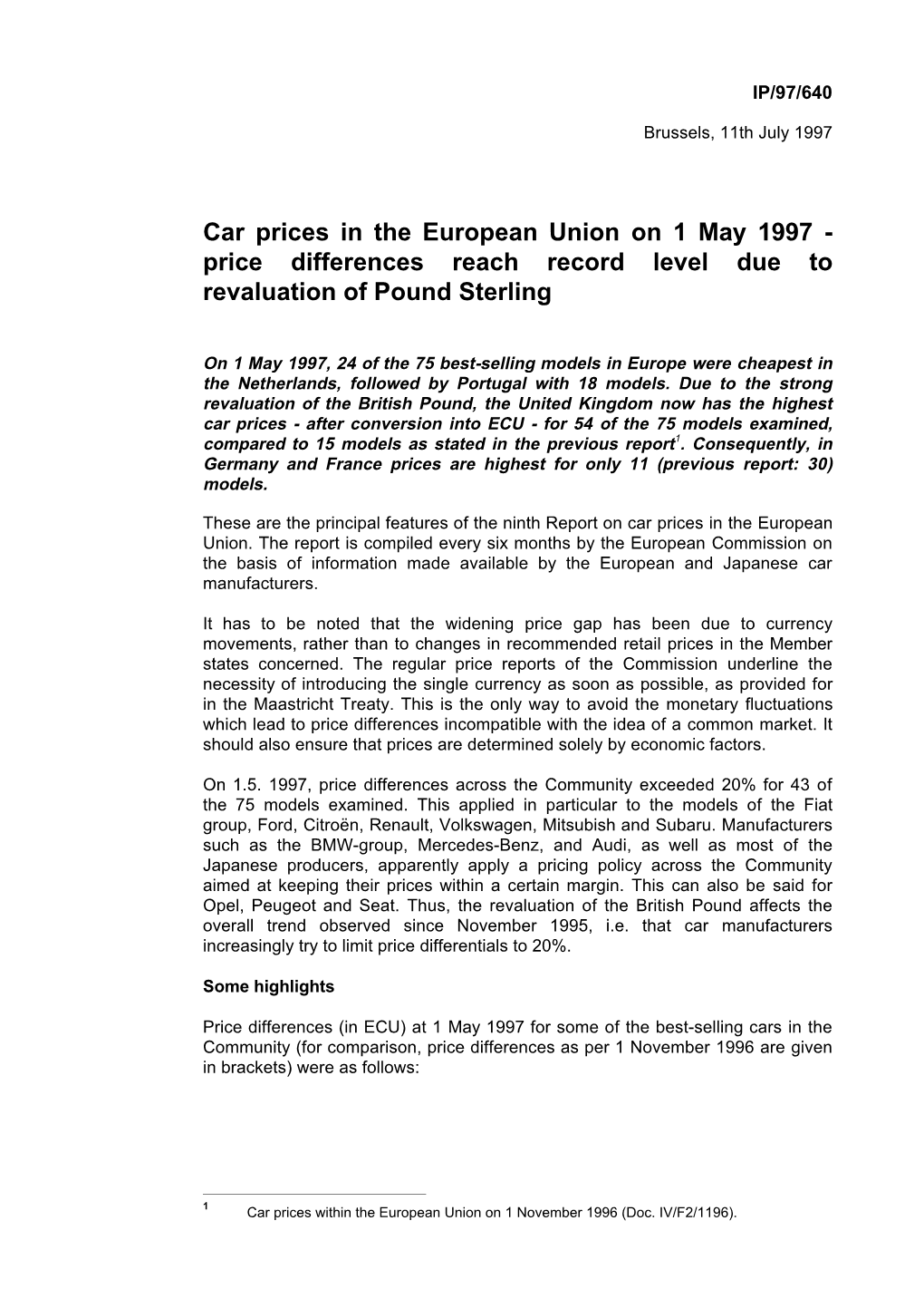 Car Prices in the European Union on 1 May 1997 - Price Differences Reach Record Level Due to Revaluation of Pound Sterling