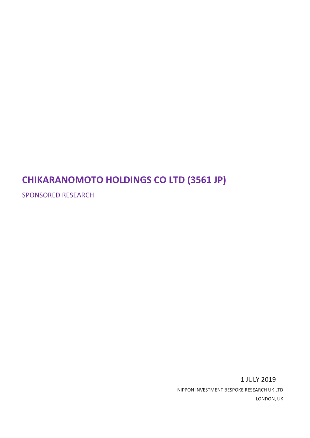 Chikaranomoto Holdings Co Ltd (3561 Jp) Sponsored Research