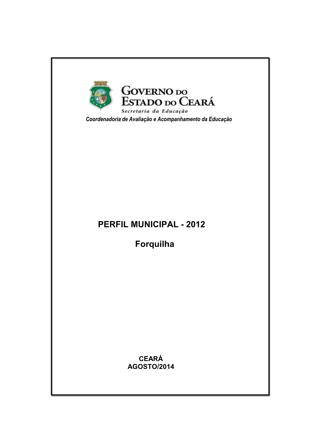 Forquilha PERFIL MUNICIPAL