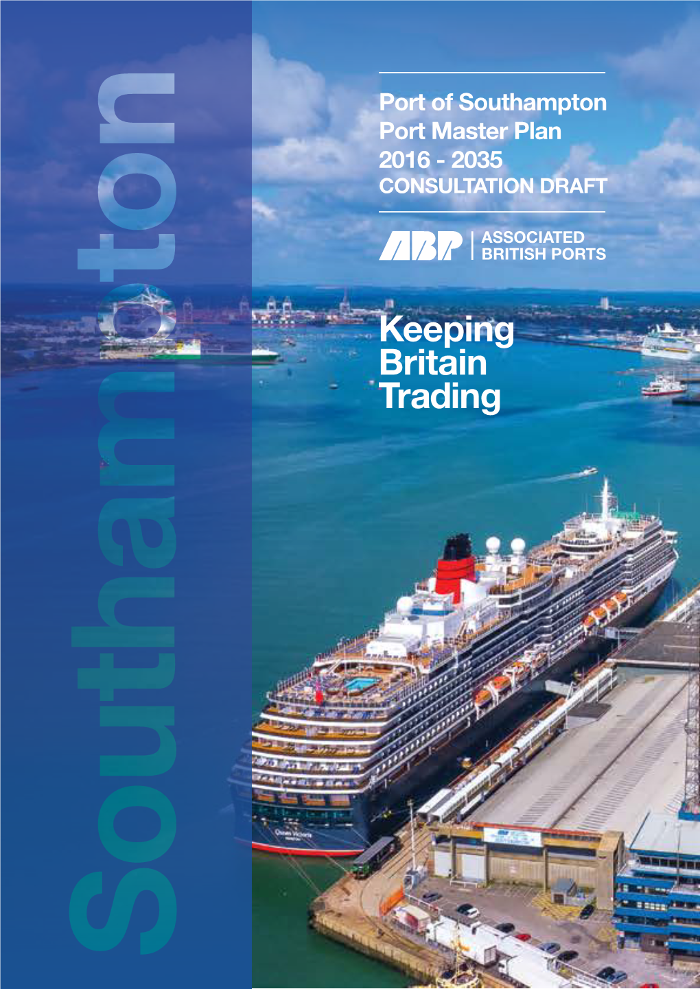 Port of Southampton Master Plan 2016 Foreword