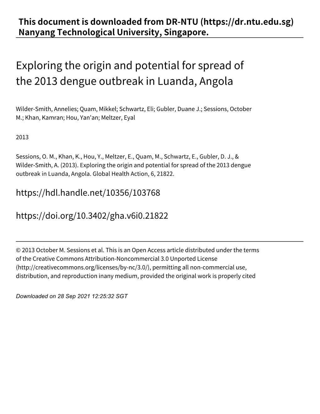 Exploring the Origin and Potential for Spread of the 2013 Dengue Outbreak in Luanda, Angola