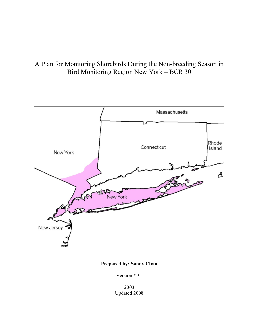 A Plan For Monitoring Shorebirds During The Non-Breeding Season In Shorebird Monitoring Region Massachusetts – BCR 30