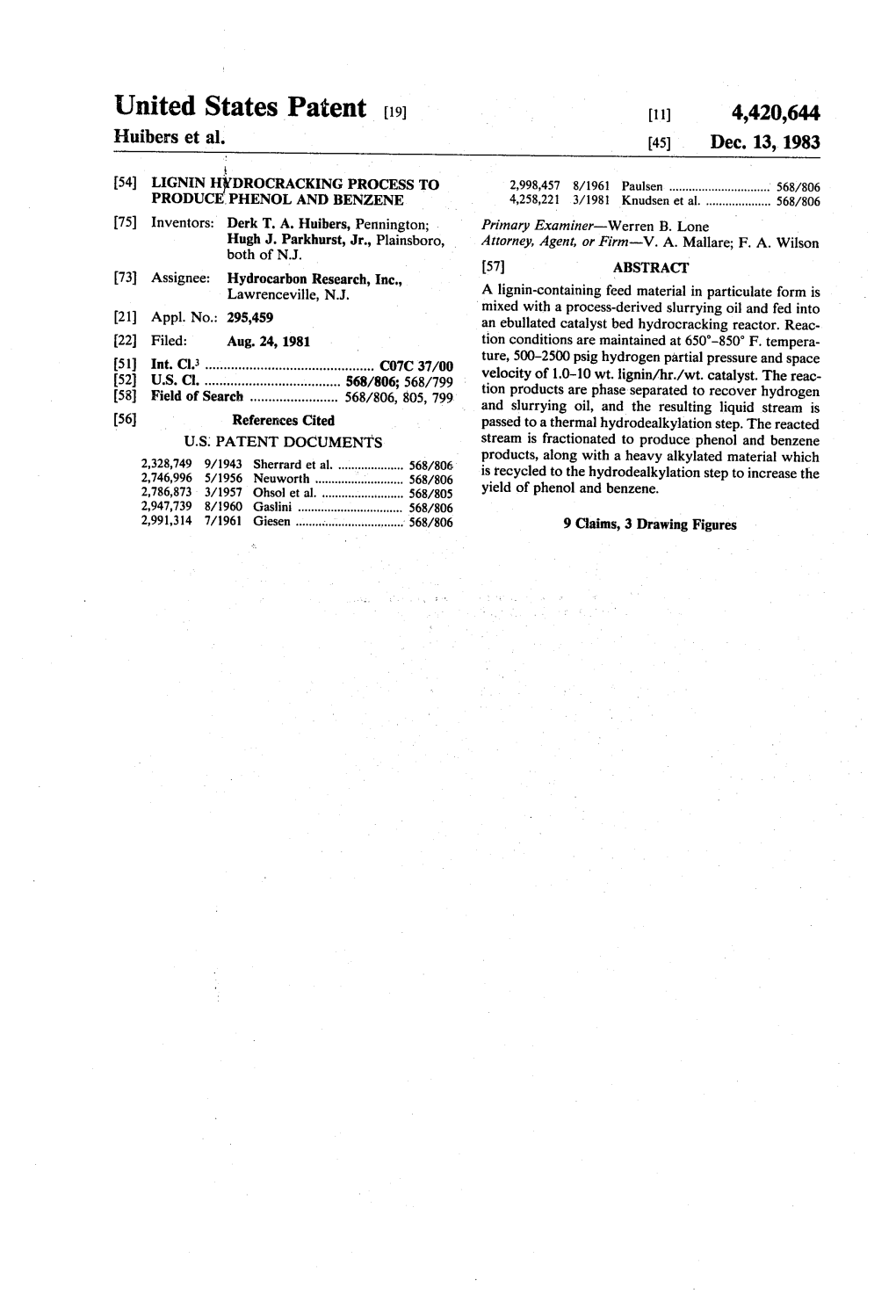 United States Patent (19) 11) 4,420,644 Huibers Et Al