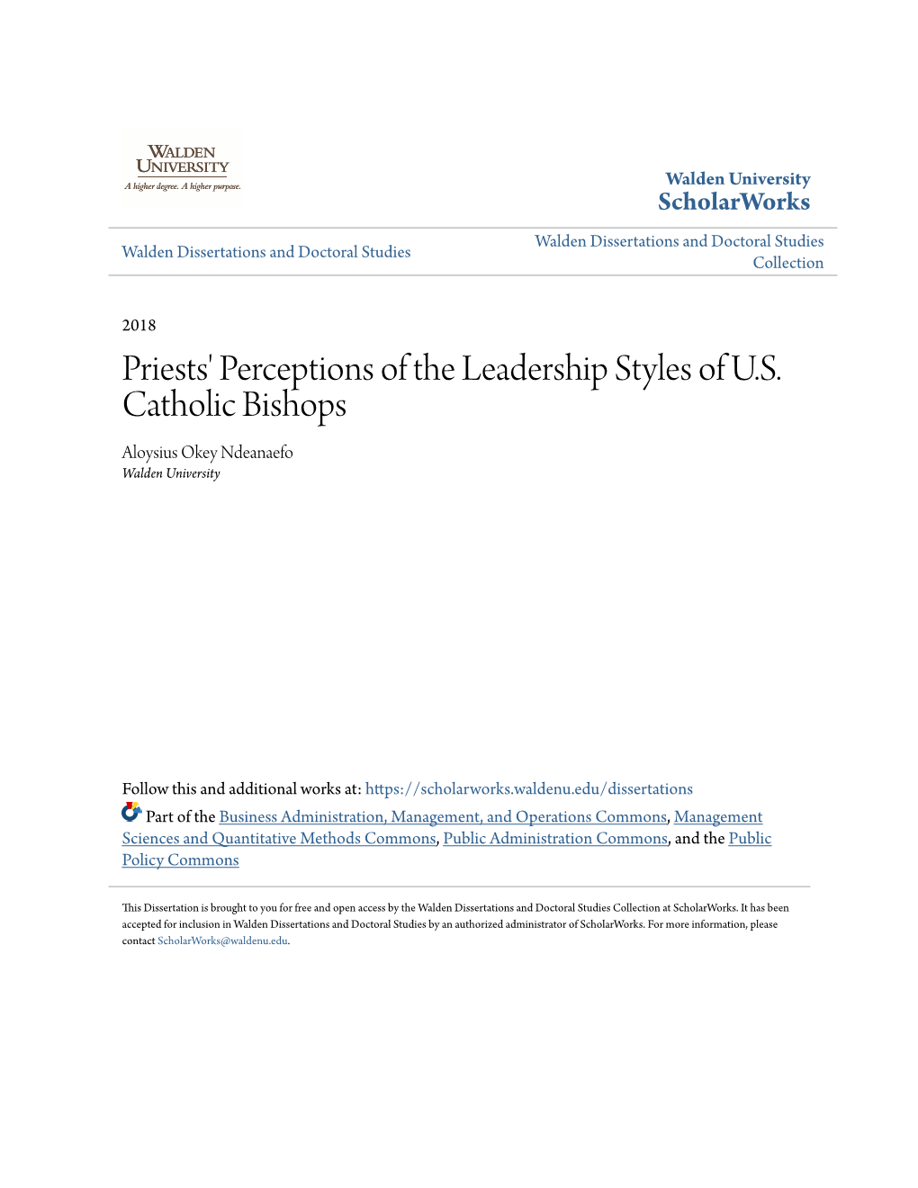 Priests' Perceptions of the Leadership Styles of U.S. Catholic Bishops Aloysius Okey Ndeanaefo Walden University