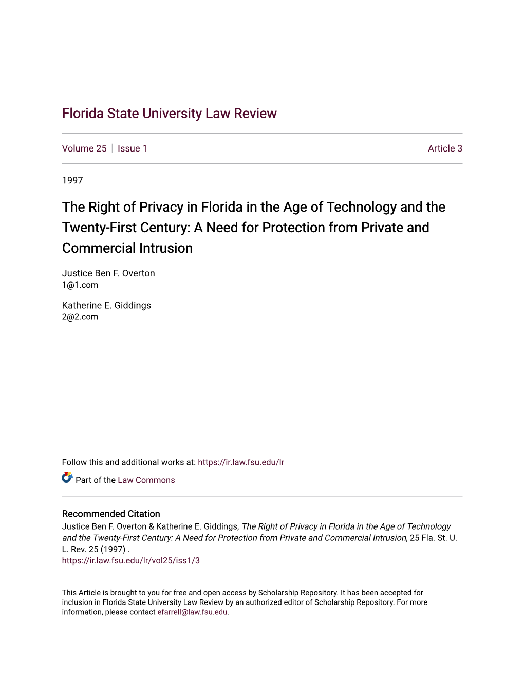 The Right of Privacy in Florida in the Age of Technology and the Twenty-First Century: a Need for Protection from Private and Commercial Intrusion