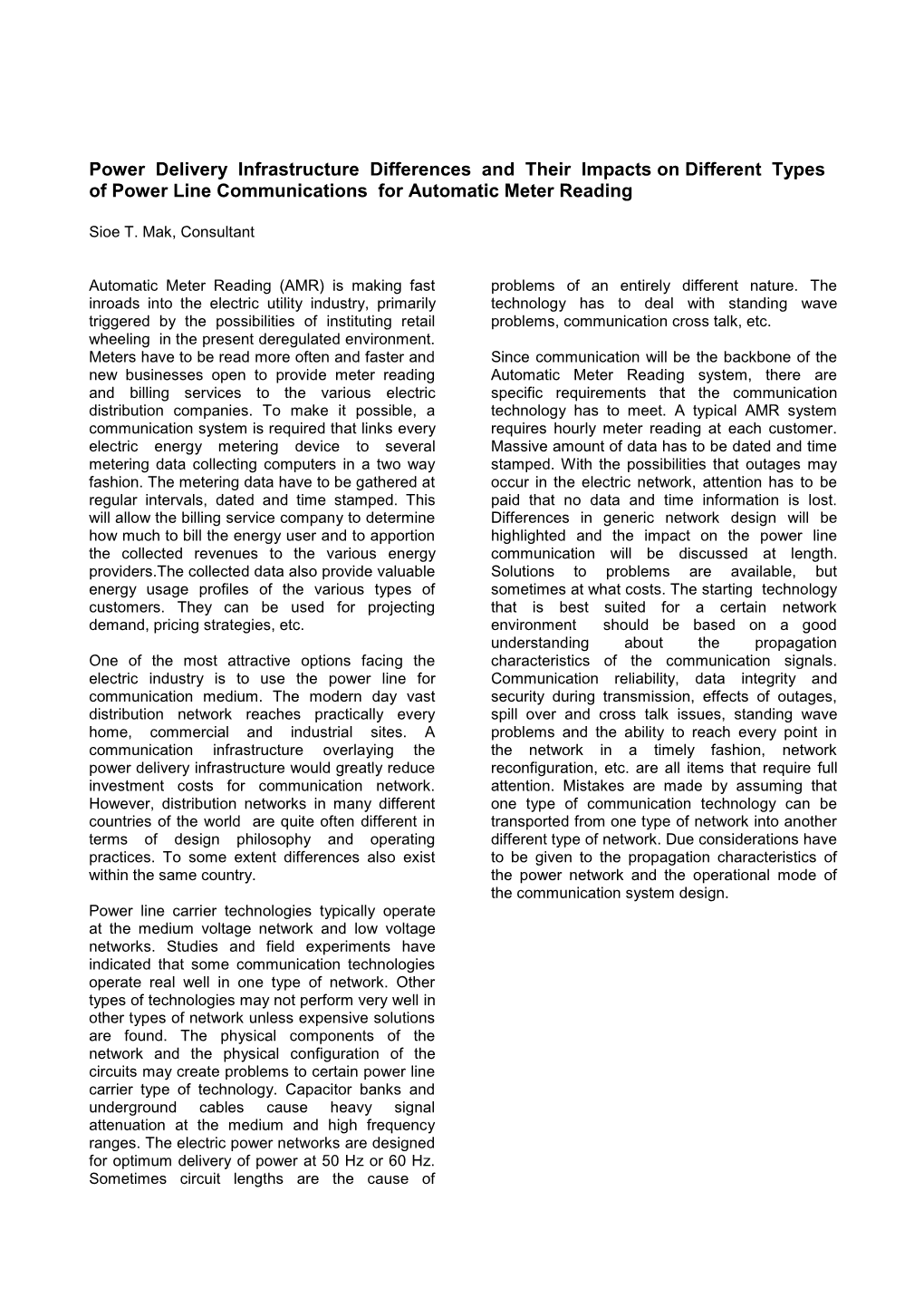 Power Delivery Infrastructure Differences and Their Impacts on Different Types of Power Line Communications for Automatic Meter Reading